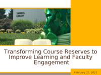 Transforming Course Reserves to Improve Learning and Faculty Engagement