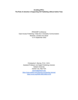Avoiding APCs: The Role of Libraries in Supporting OA Publishing without Author Fees