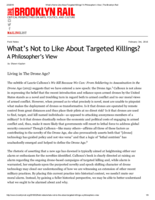 What's Not to Like About Targeted Killings? A Philosopher's View
