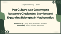 Pop Culture as a Gateway to Research: Challenging Barriers and Expanding Belonging in Mathematics